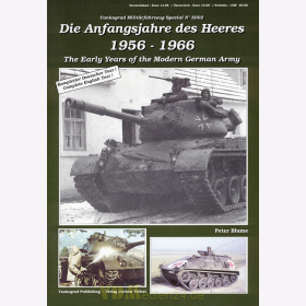 Die Anfangsjahre des Heeres 1956-1966 - Tankograd Militärfahrzeug Spezial Nr. 5002