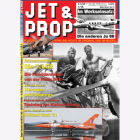 JET & PROP 1/15 Flugzeuge von gestern & heute im Original & im Modell