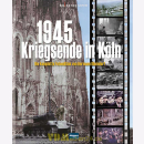 1945 - Kriegsende in Köln - Die komplette...