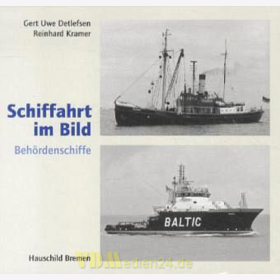Behördenschiffe - Schiffahrt im Bild Nr. 30 - Detlefsen / Kramer