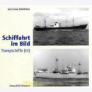Trampschiffe (III) - Schiffahrt im Bild Nr. 25 - Detlefsen
