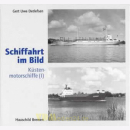 Küstenmotorschiffe (I) - Schiffahrt im Bild Nr. 4 -...