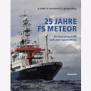 25 Jahre FS METEOR - Ein Forschungsschiff und seine...