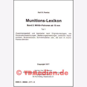Munitions-Lexikon Band 2: Militär-Patronen ab 10 mm