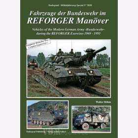 Fahrzeuge der Bundeswehr im REFORGER Manöver 1969-1993 - Tankograd Militärfahrzeug Spezial Nr. 5020