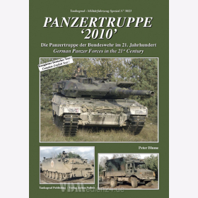 Panzertruppe "2010" - German Panzer Forces in the 21st Century - Tankograd Nr. 5023