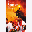 Spanien - Ein Länderporträt / Martin Dahms