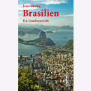 Brasilien - Ein Länderporträt / Jens Glüsing
