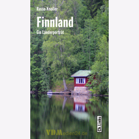 Finnland - Ein Länderporträt / Rasso Knoller