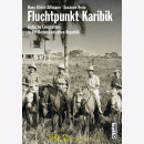 Fluchtpunkt Karibik - Jüdische Emigranten in der...