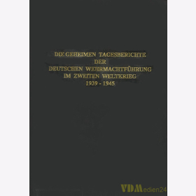 Die geheimen Tagesberichte der deutschen Wehrmachtführung im Zweiten Weltkrieg 1939-1945 - Kurt Mehner - Band 5 (1.6.1942 - 30.11.1942)