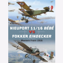 Nieuport 11/16 Bébé vs Fokker Eindecker -...