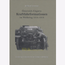 Österreich-Ungarns Kraftfahrformationen im Weltkrieg...