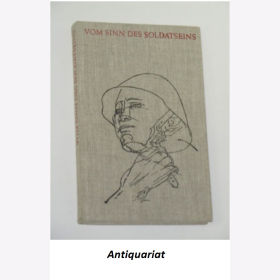Vom Sinn des Soldatseins - ein Ratgeber für den Soldaten DDR NVA Militärverlag- Mit Farb Fotos