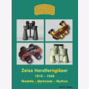 Zeiss Handferngläser 1919-1946 Modelle - Merkmale -...