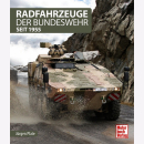 Radfahrzeuge der Bundeswehr seit 1955 - Jürgen Plate