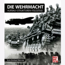 Die Wehrmacht - Aufbau-Strukturen-Feldzüge -...