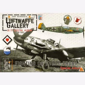 Fighting on every Front - Luftwaffe Gallery JG 77 Special Album 1938-1945 - Photos & Profiles - Erik Mombeeck