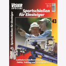 Visier Special 43 - Sportschießen für...