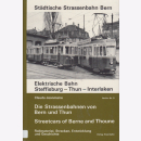 Straßen- und Überlandbahnen von Bern und Thun...