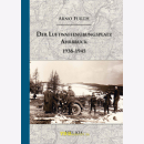 Der Luftwaffenübungsplatz Ahrbrück 1938-1945 -...