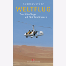 Stütz Weltflug: Zwei Überflieger auf fünf...