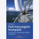 Denk Fahrtensegeln kompakt: Ausrüstung -...