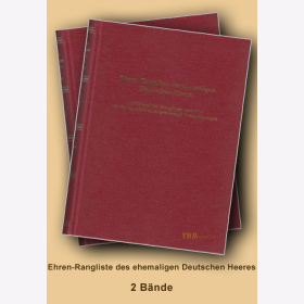 Ehren-Rangliste des ehemaligen Deutschen Heeres auf Grund der Ranglisten von 1914 mit den inzwischen eingetretenen Veränderungen - Reprint