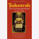Todesstrafe - Von Massenmördern, Killern, Kidnappern...