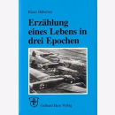 Erzählung eines Lebens in drei Epochen von Klaus...