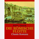 Die römische Flotte - Classis Romana - H.D.L. Viereck