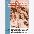 "In Auschwitz wurde niemand vergast." 60...