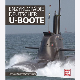 Enzyklopädie deutscher U-Boote - E. Möller / W. Brack