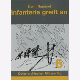 Erwin Rommel - Infanterie greift an - Generalkommandos Gebirgsbataillon