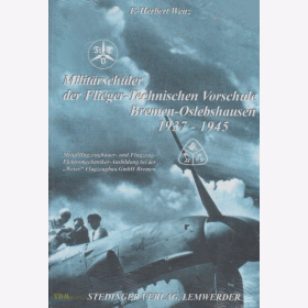 Militärschüler der Flieger-Technischen Vorschule Bremen-Oslebshausen