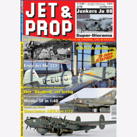 JET & PROP 2/16 Flugzeuge von gestern & heute im Original & im Modell