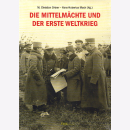 Die Mittelmächte und der Erste Weltkrieg - Ortner /...