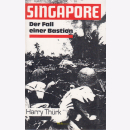 Singapore - Der Fall einer Bastion - Harry Thürk