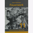 Hans Edelmaier - Feuerwerk / Militärkommando...