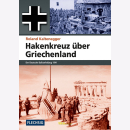 Hakenkreuz über Griechenland - R. Kaltenegger