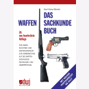 Das Waffensachkundebuch für Jäger,...