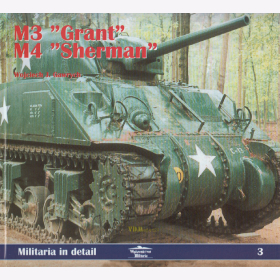 M3 "Grant" M4 "Sherman" - Militaria in detail 3 / Gawrych