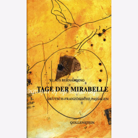 Bernarding, K. - Tage der Mirabelle - Deutsch-französische Passagen