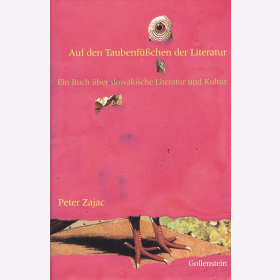Zajac, P. - Auf den Taubenfüßchen der Literatur