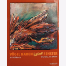 Schäfer, W. - Vögel haben keine Fenster -...