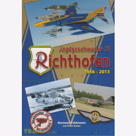 Jagdgeschwader 71 "Richthofen" 1956-2013 - H. Feldmann AirDOC ADL 007/08