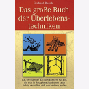 Buzek: Das grosse Buch der Überlebenstechniken -...