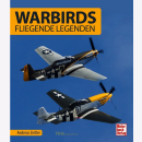 A. Zeitler / Warbirds - Fliegende Legenden