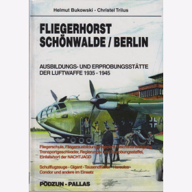 Bukowski - Fliegerhorst Schönwalde Nachtjagd Erpobungsstaffel Reichsverteidigung Fliegerschule