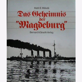 Mäkelä: Geheimnis der "Magdeburg" Marine Kampfgruppe 1914